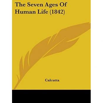 The Seven Ages Of Human Life (1842)