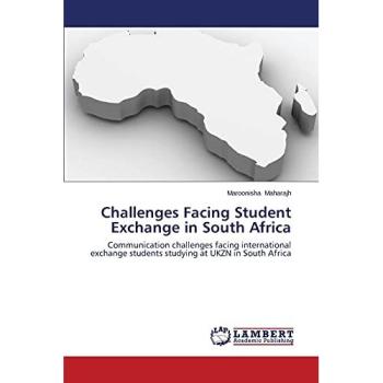 Challenges Facing Student Exchange in South Africa: Communication challenges facing international exchange students studying at UKZN in South Africa