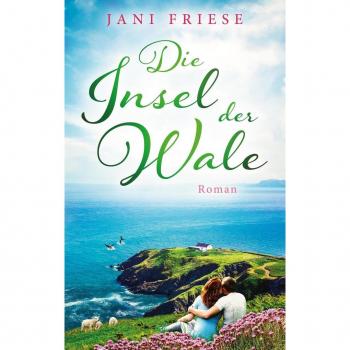 Jani Friese Die Insel Der Wale