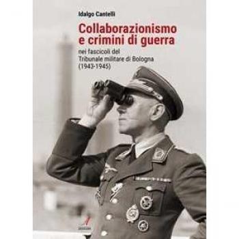 Collaborazionismo e crimini di guerra nei fascicoli del Tribunale... Idalgo Cantelli