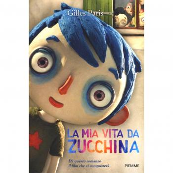 La mia vita da zucchina