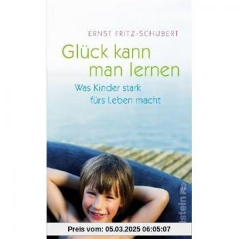 Glück kann man lernen: Was Kinder stark fürs Leben macht
