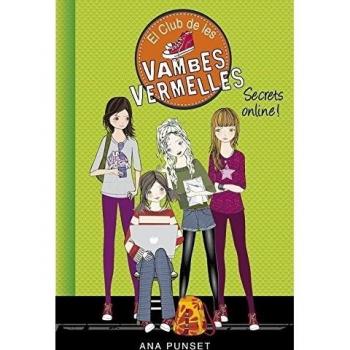 El Club de les Vambes Vermelles 7. Secrets online!