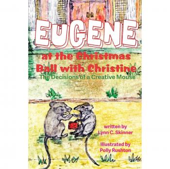 Eugene at the Christmas Ball with Christine: The Decisions of a Creative Mouse