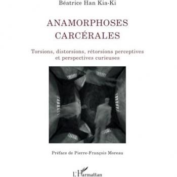 Anamorphoses carcérales