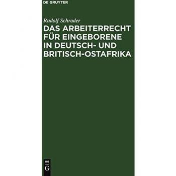Das Arbeiterrecht für Eingeborene in Deutsch