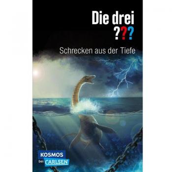 Die Drei ???: Schrecken Aus Der Tiefe: Wir Übernehmen Jeden Fall (Die Drei ???: Wir Übernehmen Jeden Fall)
