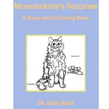 Mommakitty's Surprise: A Story and Coloring Book
