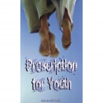 Prescription for Youth by Maxwell Maltz