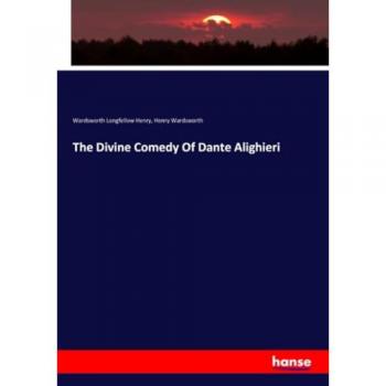 The Divine Comedy Of Dante Alighieri