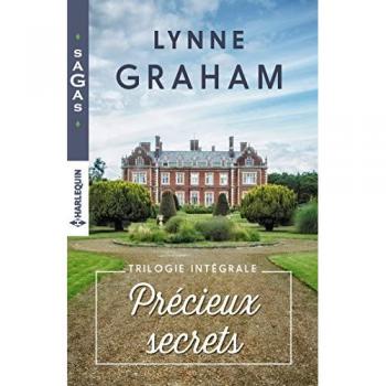 Précieux Secrets, Intégrale : Un Secret Espagnol ; Nuit De Passion ; Une Proposition Incroyable