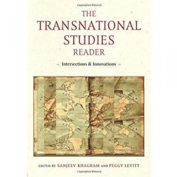 The Transnational Studies Reader: Intersections and Innovations