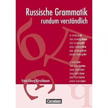 Russische Grammatik rundum verständlich