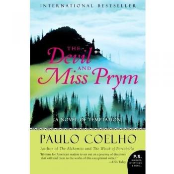 Paulo Coelho The Devil And Miss Prym: A Novel Of Temptation (P.S.)