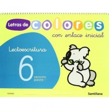 LETRAS COLORES 6 (+CUENTO) (5 AÑOS) LECTOESCRITURA