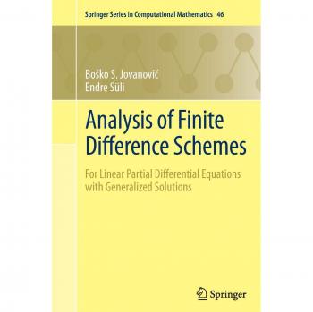 Analysis of Finite Difference Schemes: For Linear Partial Differential Equations with Generalized Solutions