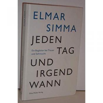 Jeden Tag und irgendwann