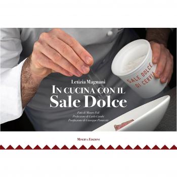 In cucina con il sale dolce