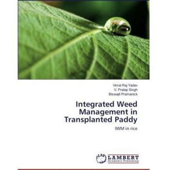 Integrated Weed Management in Transplanted Paddy: IWM in rice