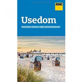 Claudia Pautz Adac Reiseführer Usedom: Der Kompakte Mit Den Adac Top Tipps Und Cleveren Klappenkarten