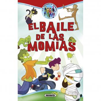 El baile de las momias (Tapa blanda).