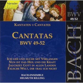 Cantata “Ich Geh und Such” BWV 52