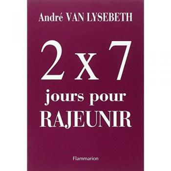 Deux fois sept jours pour rajeunir