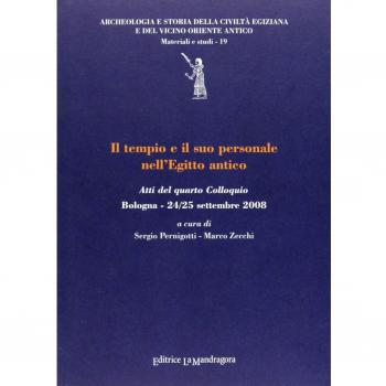 Il tempio e il suo personale nell'Egitto antico. Atti del quarto Colloquio