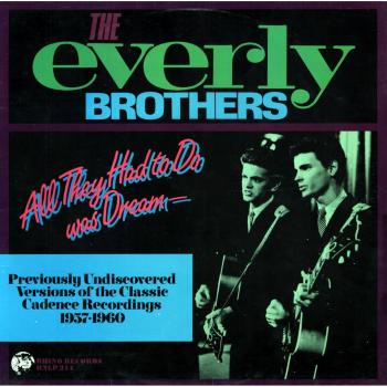 All They Had To Do Was Dream – Vinyl‑Aufnahme der Everly Brothers