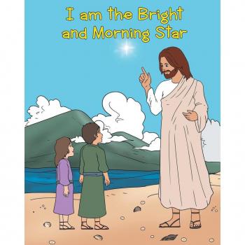 I am the Bright and Morning Star