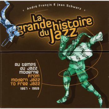 Histoire du Jazz Vol 4 : au Temps du Jaz