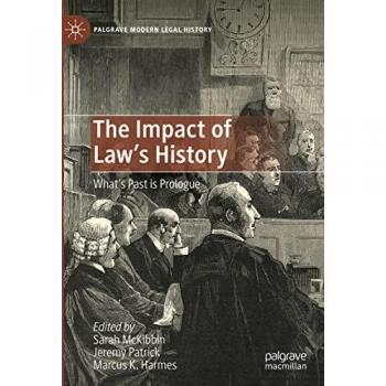 The Impact of Law's History