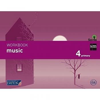 Music. 4 Primary. Savia. Workbook.