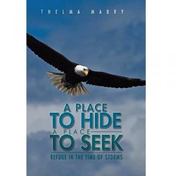 A Place to Hide a Place to Seek: Refuge in the Time of Storms
