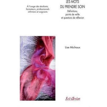 Les mots du prendre soin