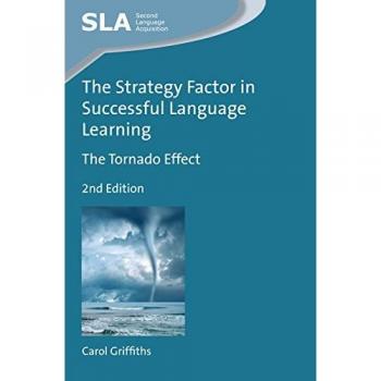 The Strategy Factor in Successful Language Learning: The Tornado Effect, 2nd Edition