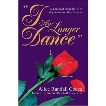 I No Longer Dance: A personal struggle with degenerative disc disease