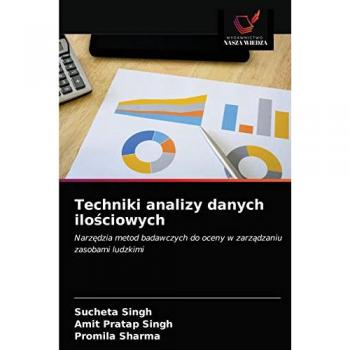 Singh, Sucheta: Techniki analizy danych ilo¿ciowych
