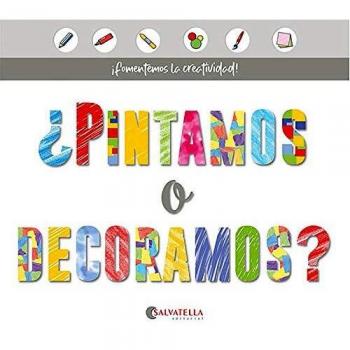 Pintamos O Decoramos: ¡Fomentemos la creatividad!