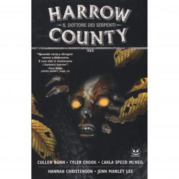 Harrow County. Il dottore dei serpenti