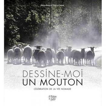 Dessine-moi un mouton: Célébration de la vie nomade
