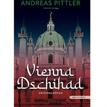 Andreas Pittler Vienna Dschihad