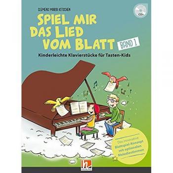 Kitschen, Clemens Maria Spiel Mir Das Lied Vom Blatt, Band 1 (Heft + Cd): Kinderleichte Klavierstücke Für Tasten-Kids