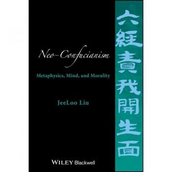 Vitalsource Technologies, Inc. Neo-confucianism: Metaphysics, Mind, And Morality