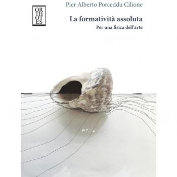 La formatività assoluta. Per una fisica dell'arte