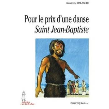 Pour le prix d'une danse saint Jean-Baptiste