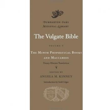 Vulgate Bible, Volume V: The Minor Prophetical Books and Maccabees: Douay-Rheims Translation: 5