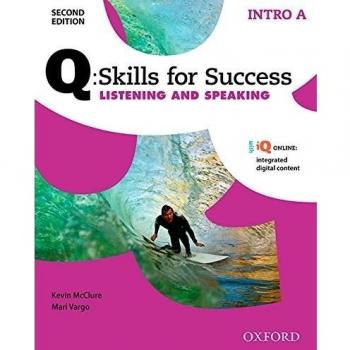 Q Skills for Success (2nd Edition). Listening & Speaking Introductory. Split Student's Book Pack Part A