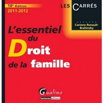 L'essentiel du Droit de la famille 2011-2012