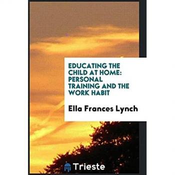 Educating the Child at Home